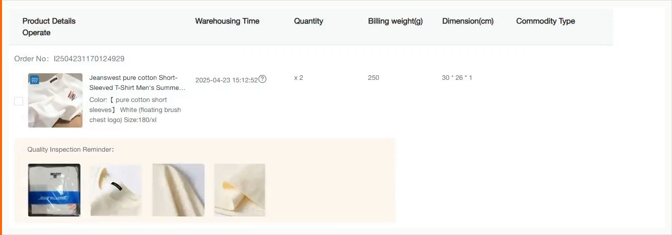 A warehouse list row with columns headed Product Details and Operate, Warehousing Time, Quantity, Billing weight in grams, Dimension in centimetres and Commodity Type, showing a folded white T-shirt with a machine-translated title, a colour and size line, a timestamp, a quantity of two, a billing weight of 250 and dimensions of thirty by twenty-six by one, above a cream panel headed Quality Inspection Reminder holding four close-up photographs of the bagged shirt, its label, its fabric and a folded corner